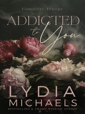 cover image of Addicted to You 1-3